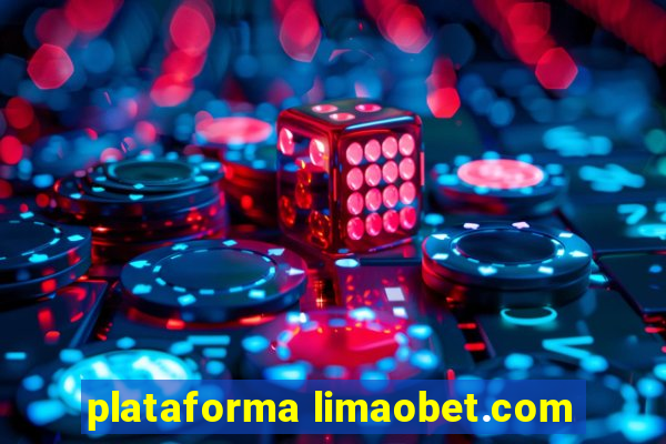 plataforma limaobet.com